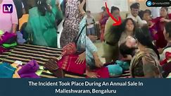 Bengaluru: Two Women Fight Over Sarees, Hit Each Other, Pull Each Other’s Hair During Clothing Sale; Video Goes Viral