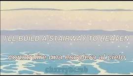 neil sedaka ~ stairway to heaven (lyrics/sub. español)