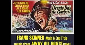 Frank Skinner: music from Away All Boats (1956)