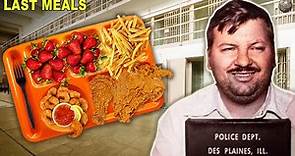 Last Meals of Famous Death Row Inmates