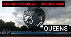 Exploring Queens - Exploring Flushing Meadows - Corona Park | Queens, NYC