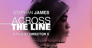 Across The Line (Official US Trailer)