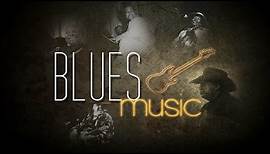 Blues, The Blues & Blues Music: 1 Hour of Best Music Blues Instrumental Songs