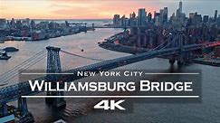 【4K航拍】美国纽约 威廉斯堡大桥 Williamsburg Bridge, New York City 🇺🇸