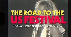 David Lee Roth - The Road to the US Festival