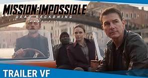 Mission: Impossible – Dead Reckoning – Partie 1 - Bande-annonce VF [Au cinéma en été 2023]