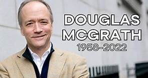 Douglas McGrath (1958-2022)