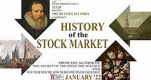 A Very Brief History Of The Stock Market.