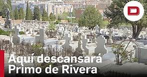 Esta es la historia del cementerio de San Isidro, donde descansarán los restos de Primo de Rivera