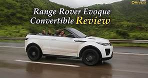 Range Rover Evoque Convertible Review: SUV with removable roof = Great fun!