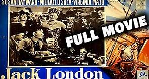 JACK LONDON (1943) | Full Length Adventure / Biography | English