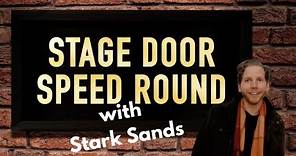 & JULIET's Stark Sands takes on the Stage Door Speed Round