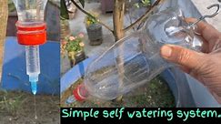 Simple Self watering and drip irrigation system for plants.