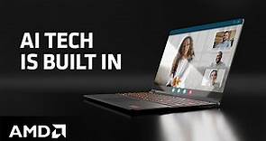 AMD Ryzen™ AI technology is Built-in: Experience the Future of Windows Laptops