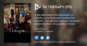 Dove guardare la serie TV In Therapy (FR) in streaming online?