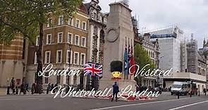 Tour of London - Whitehall