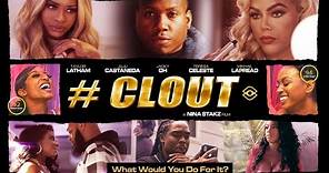 New movie #CLOUT now streaming!