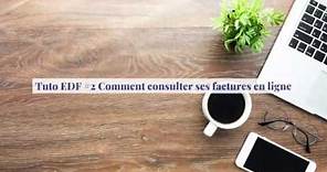 Consultez vos factures directement depuis votre Espace Client EDF