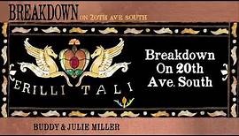 Buddy & Julie Miller - "Breakdown On 20th Ave. South" [Audio Only]