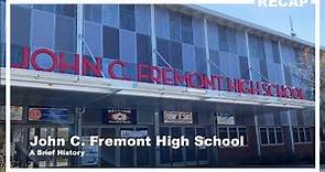John C. Fremont High School History: Shaping A Neighborhood