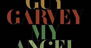 Guy Garvey - 'My Angel'
