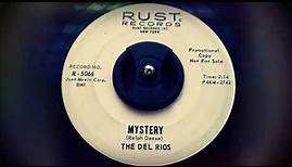 The Del Rios - Mystery (1963)