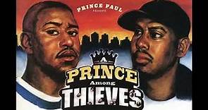 Prince Paul Presents A Prince Among Thieves (Full Album)