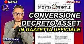 Conversione Decreto Asset in Gazzetta Ufficiale | CESSIONE DEL CREDITO Superbonus 110 ultime notizie