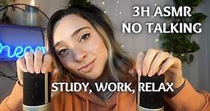 3 HOURS ASMR NO TALKING ASMR FOR STUDY, WORK OR SLEEP