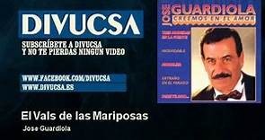 Jose Guardiola - El Vals de las Mariposas - Divucsa