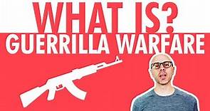 What is Guerrilla Warfare?