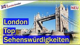 London Sehenswürdigkeiten - 22 Top Attraktionen