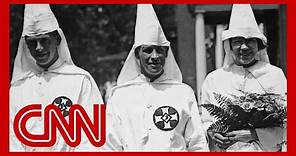 The KKK: Its history and lasting legacy