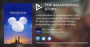 ¿Dónde ver The Imagineering Story TV series streaming online?