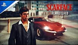 Scarface: The World Is Yours Remastered Trailer - 2022 I The Definitive Edition Graphics Mod