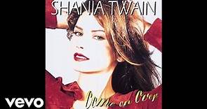 Shania Twain - Whatever You Do! Don't! (Audio)