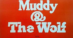 Various - Muddy & The Wolf