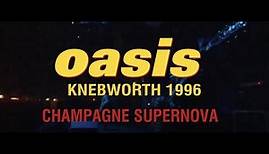 Oasis - Champagne Supernova (Live at Knebworth) [Taken from 'Oasis Knebworth 1996']