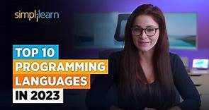 Top 10 Programming Languages 2023 | Best Programming Languages To Learn In 2023 | Simplilearn