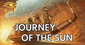The Journey of the Sun | An Egyptian Legend