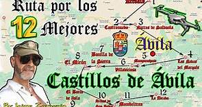Ruta por los 12 mejores Castillos de Ávila