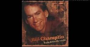 Bill Champlin - Burn down the night - Still worth saving