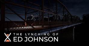 The Lynching of Ed Johnson | Moment of History