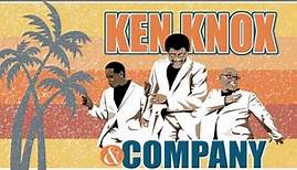 Ken Knox & Company - You