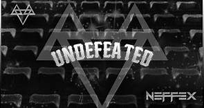 NEFFEX - Undefeated 🏆 [1 Hour]