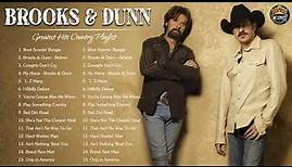 Brooks and Dunn Greatest Hits Full Album - Best Songs Of Brooks and Dunn