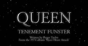 Queen - Tenement Funster (Official Lyric Video)