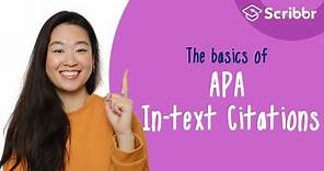 The Basics of APA In-text Citations (6th Edition) | Scribbr 🎓