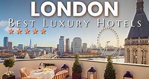 33 Best 5 Star Luxury Hotels in LONDON 2023 | Top Hotels in London