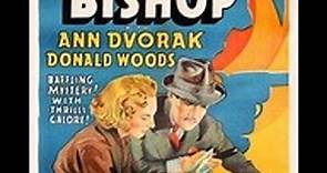 The Case Of The Stuttering Bishop (1937) Donald Woods, Ann Dvorak, Anne Nagel
